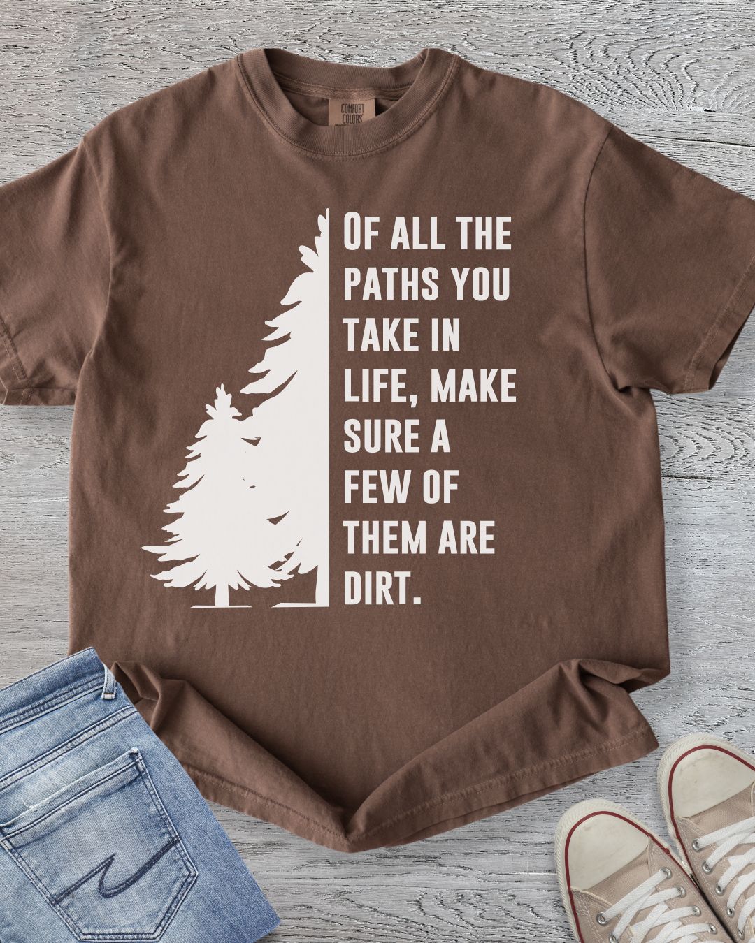Of All the Paths Premium Tee