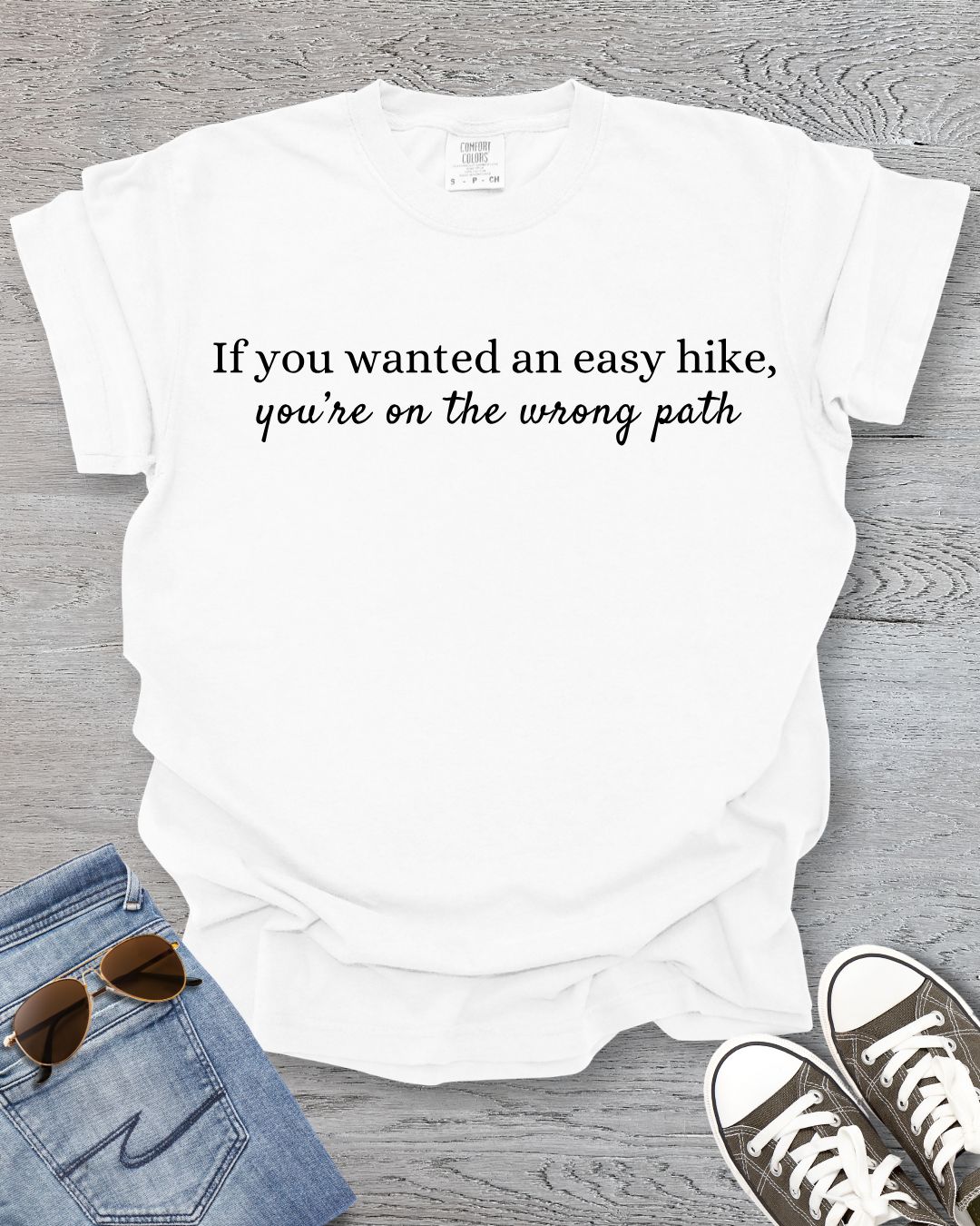 You're on the Wrong Path Tee