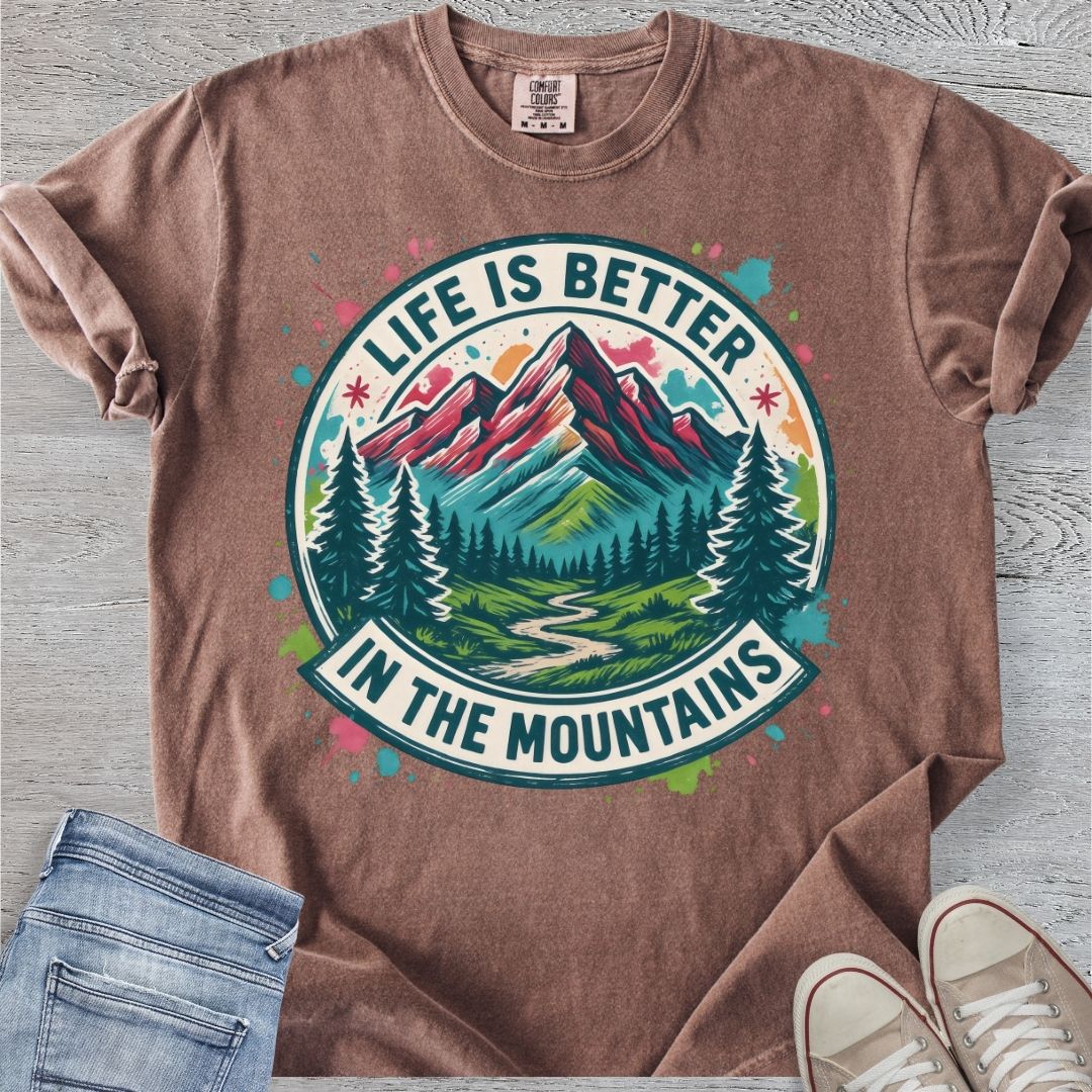Life is Better in the Mountains Premium Tee
