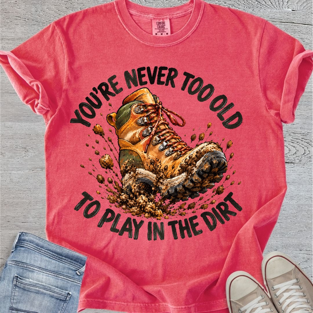 Never Too Old Premium Tee