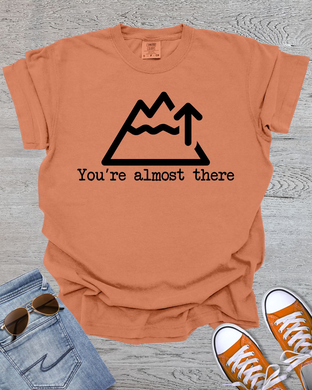 You're Almost There Premium Tee