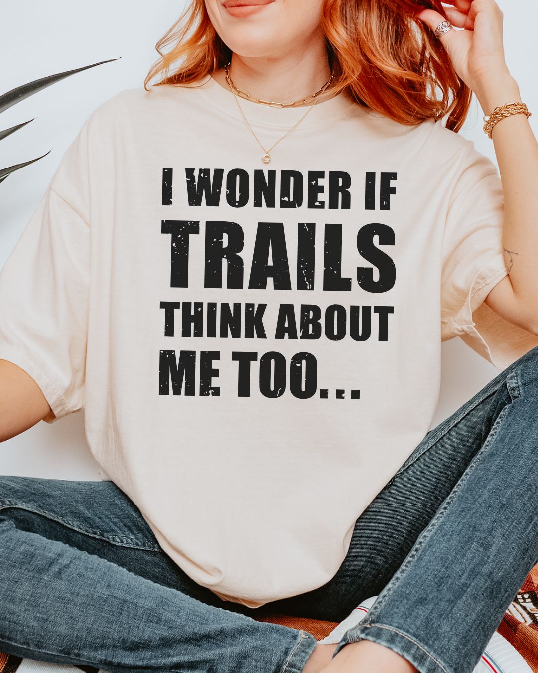 I Wonder if Trails Thinks About Me Too Premium Tee