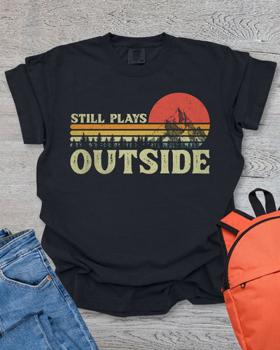 Still Plays Outside Premium Tee