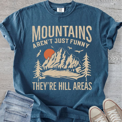 Mountains Are Hill-arious Premium Tee
