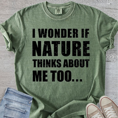 Nature Thinks About Me Too Premium Tee
