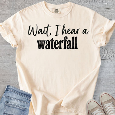I Hear a Waterfall Premium Tee