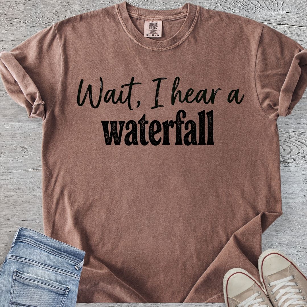 I Hear a Waterfall Premium Tee
