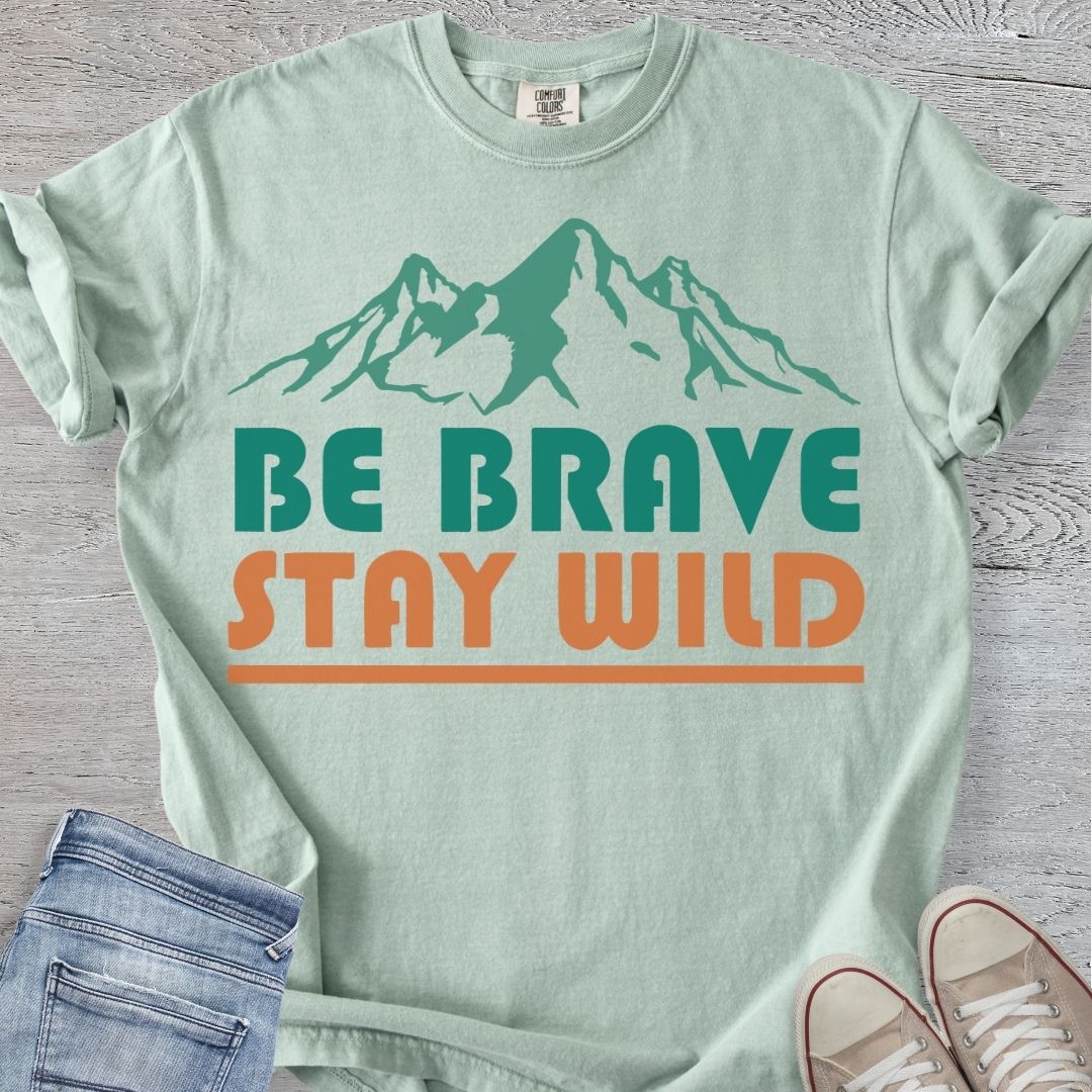 Be Brave Stay Wild Premium Tee
