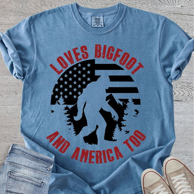 Loves Bigfoot & America Too Premium Tee