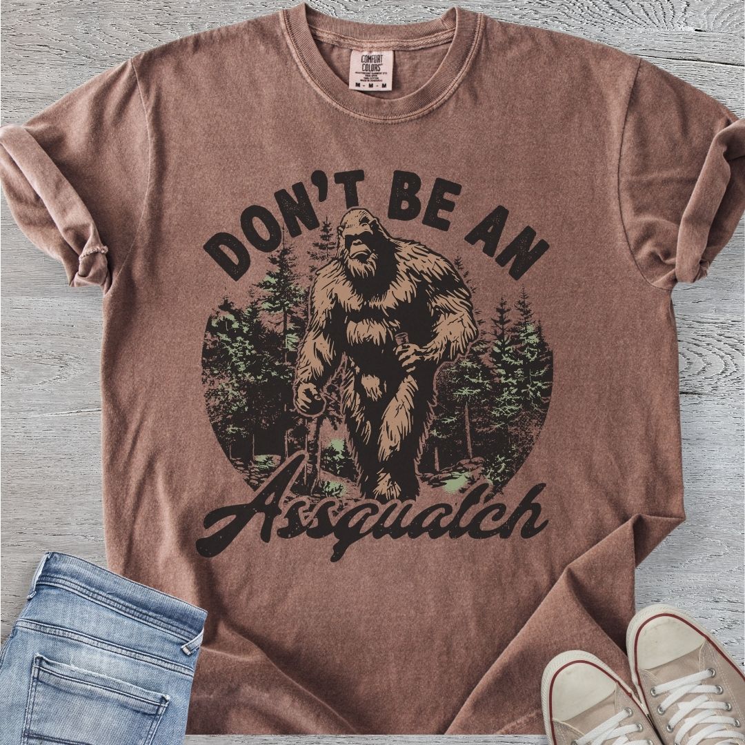 Don't Be An Assquatch Premium Tee