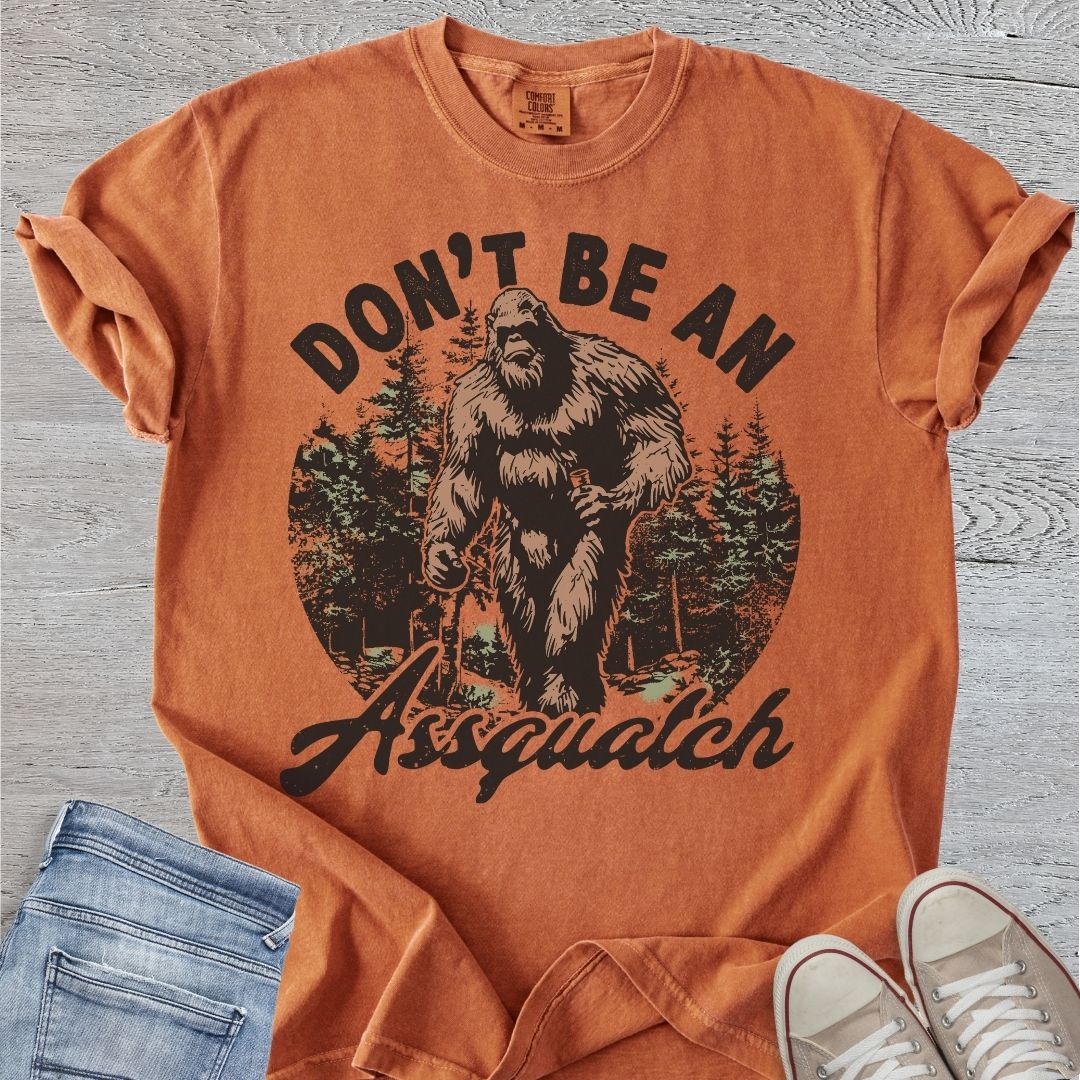 Don't Be An Assquatch Premium Tee