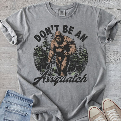 Don't Be An Assquatch Premium Tee