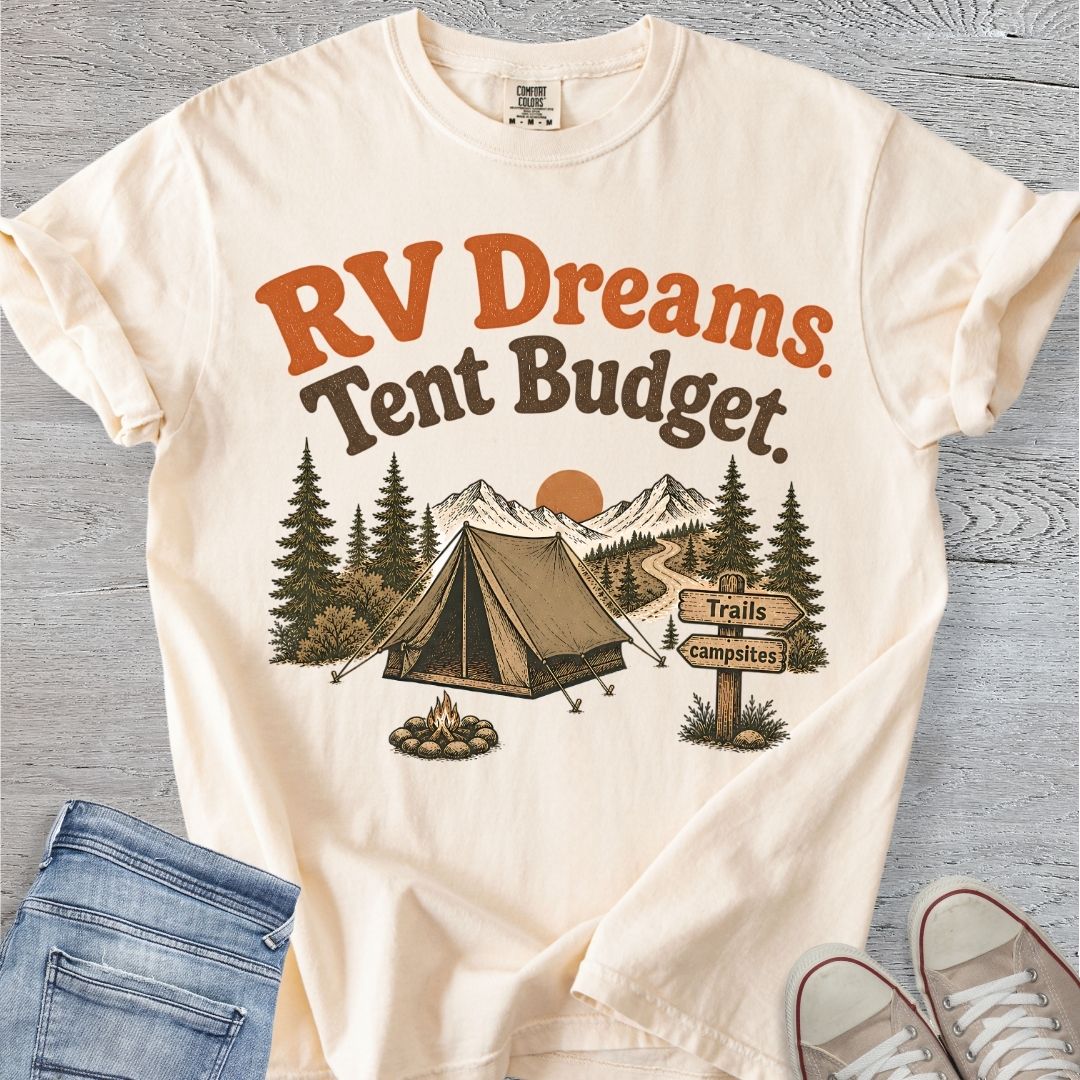 RV Dreams, Tent Budget