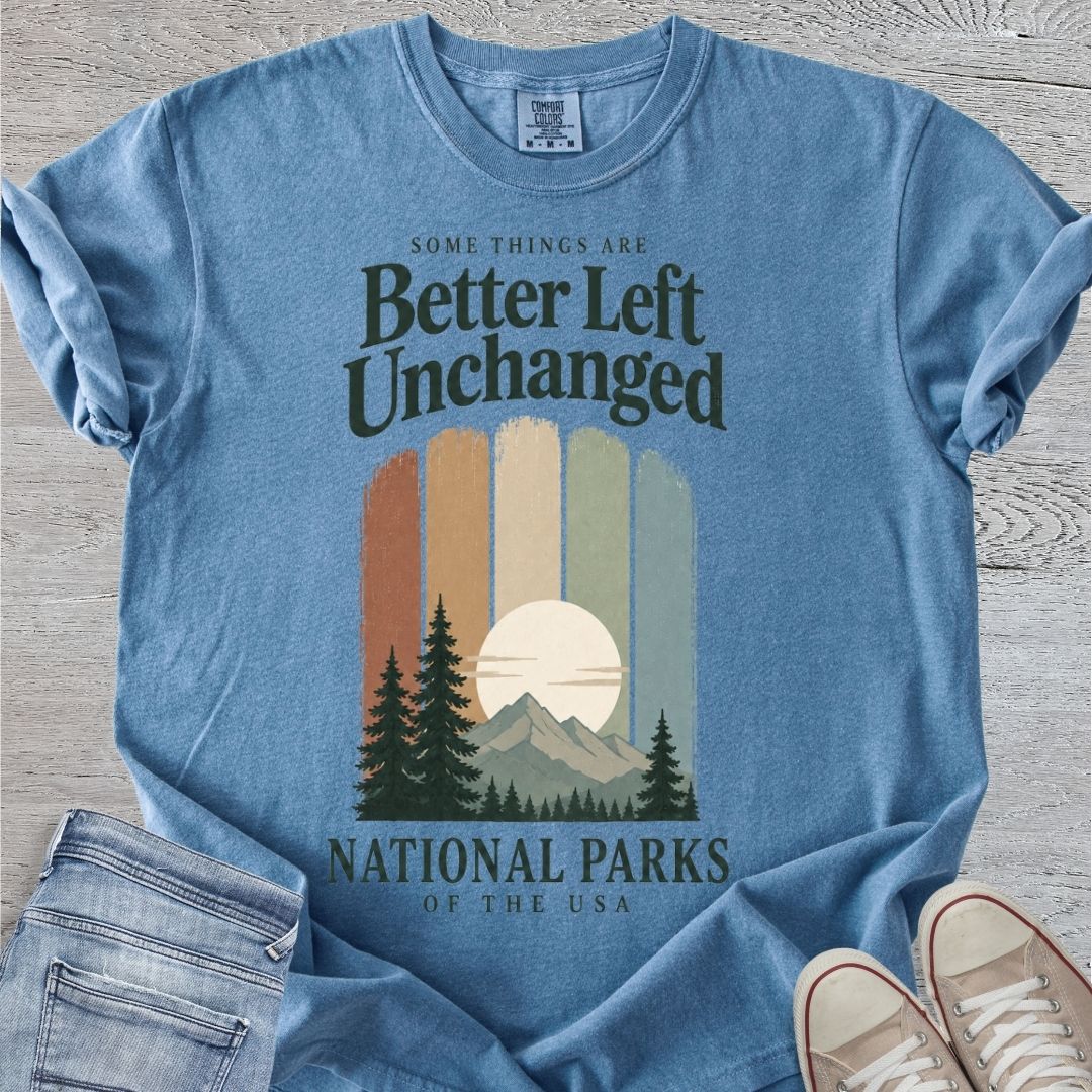 Better Left Unchanged Premium Tee