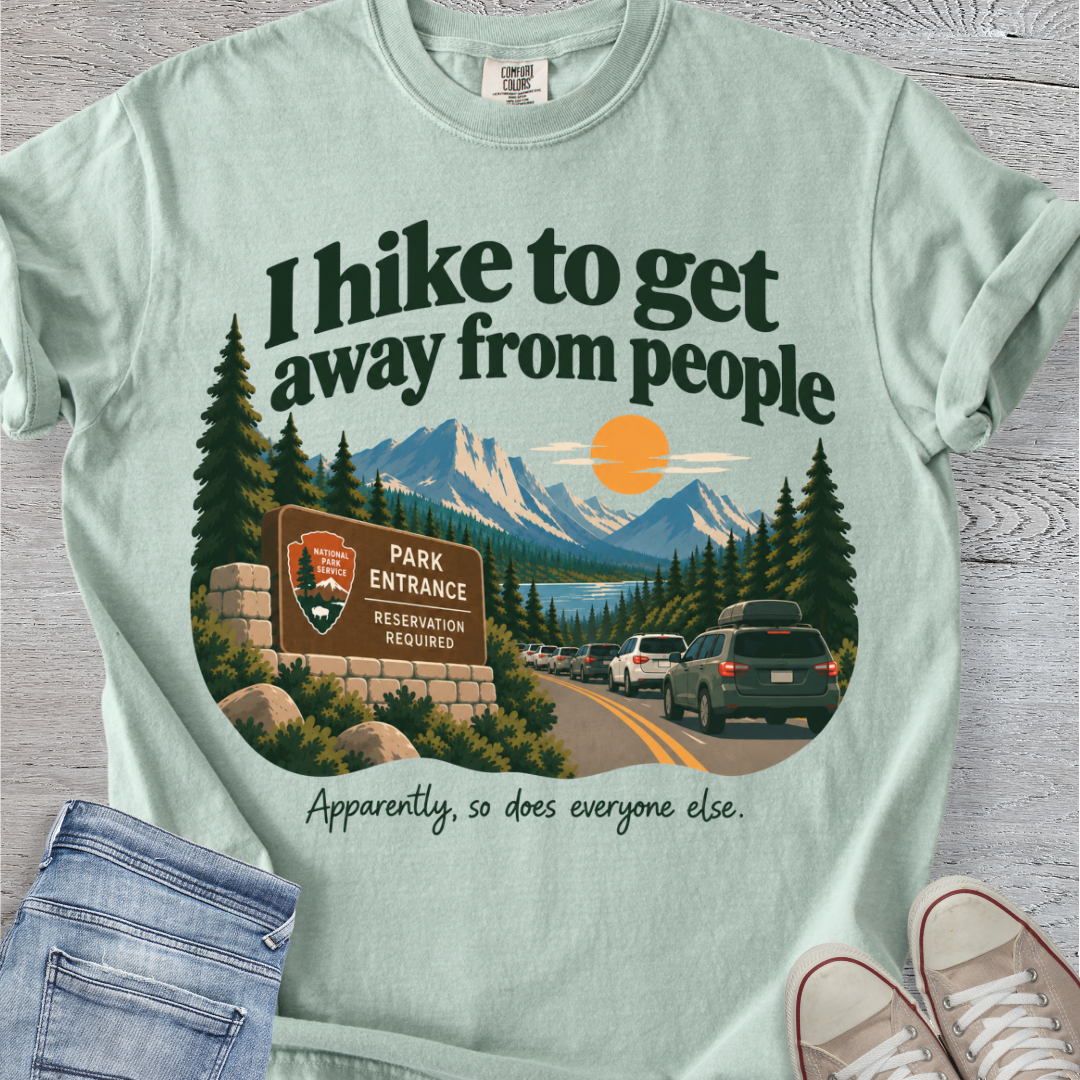 I Hike To Get Away From People