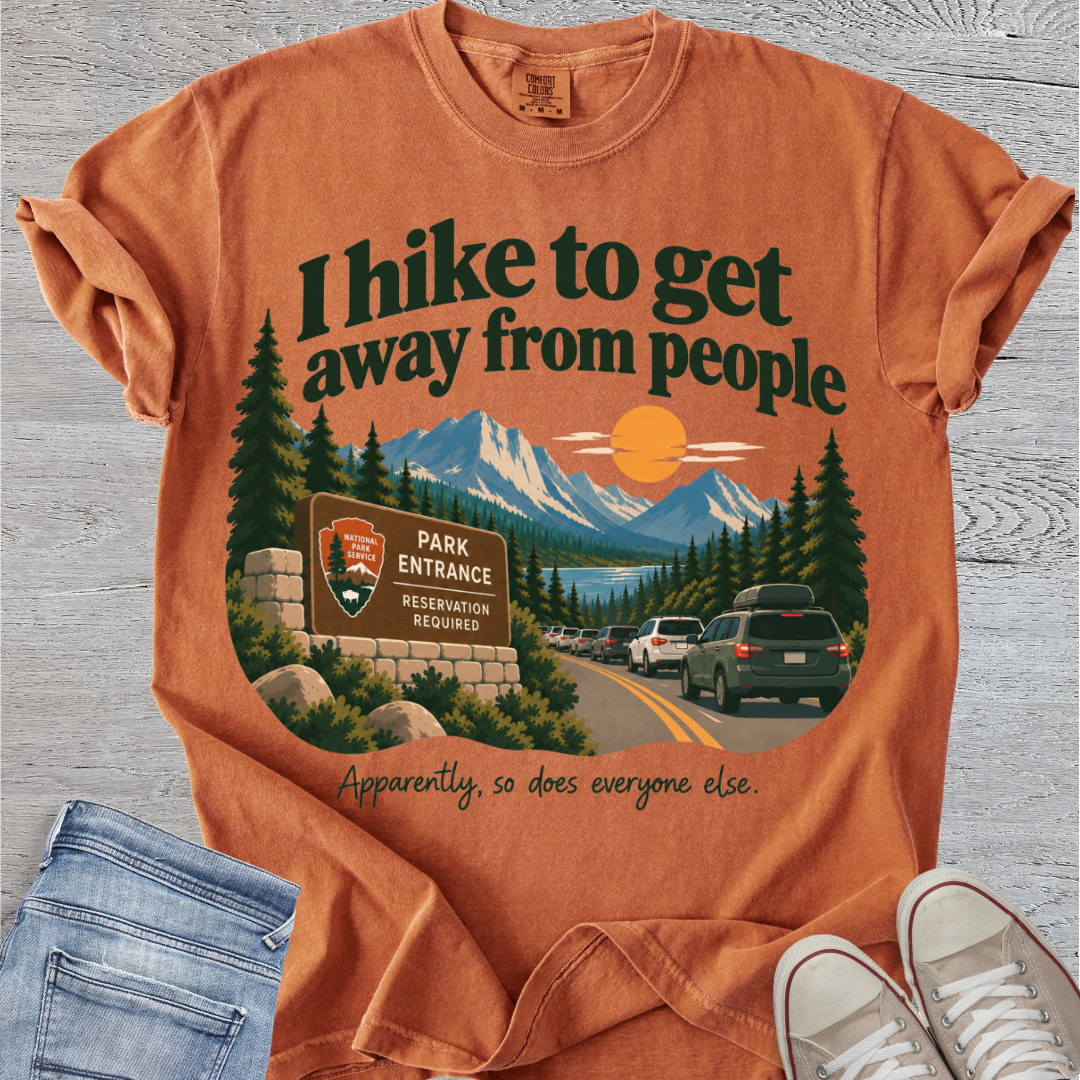 I Hike To Get Away From People