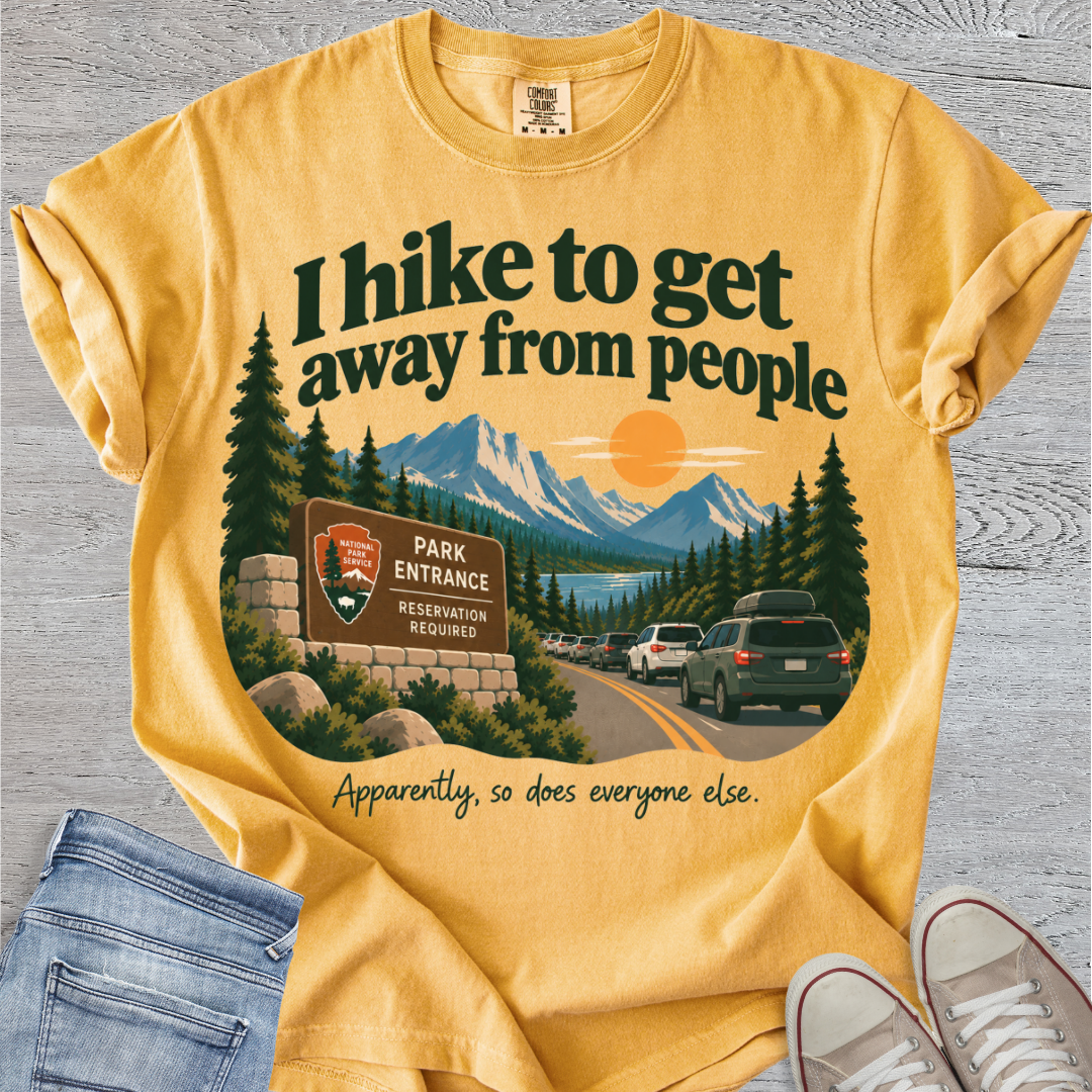 I Hike To Get Away From People