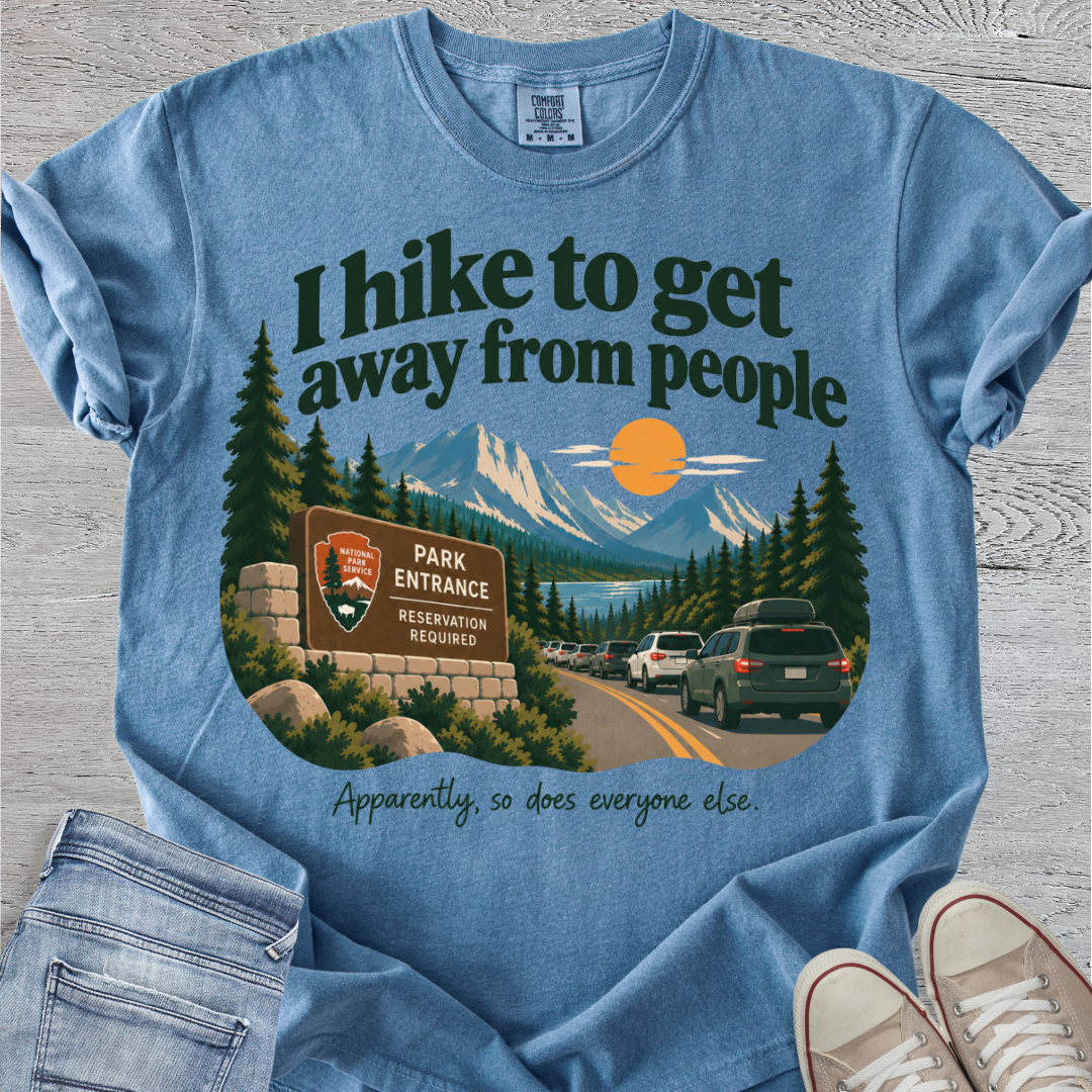 I Hike To Get Away From People