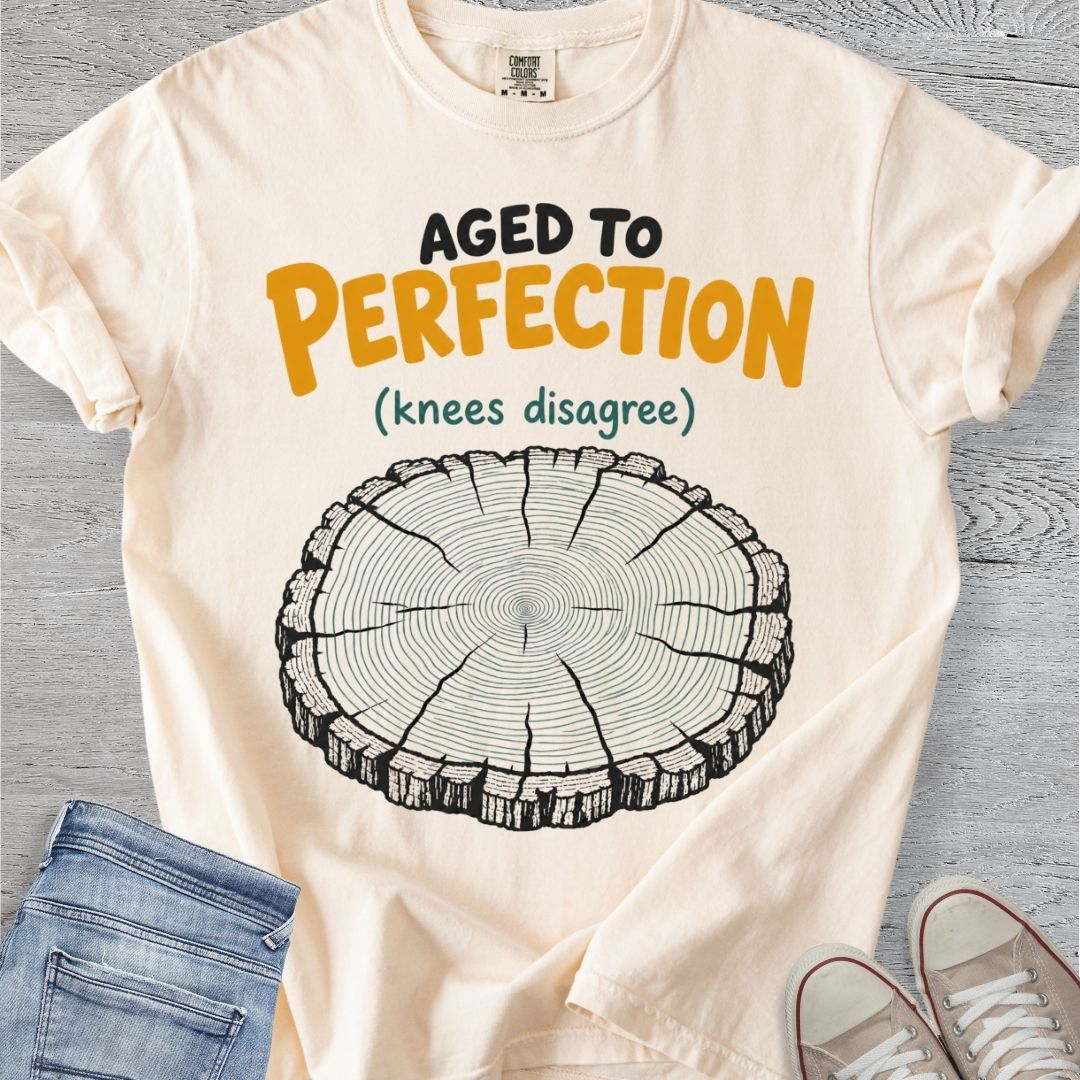 Aged To Perfection Premium Tee