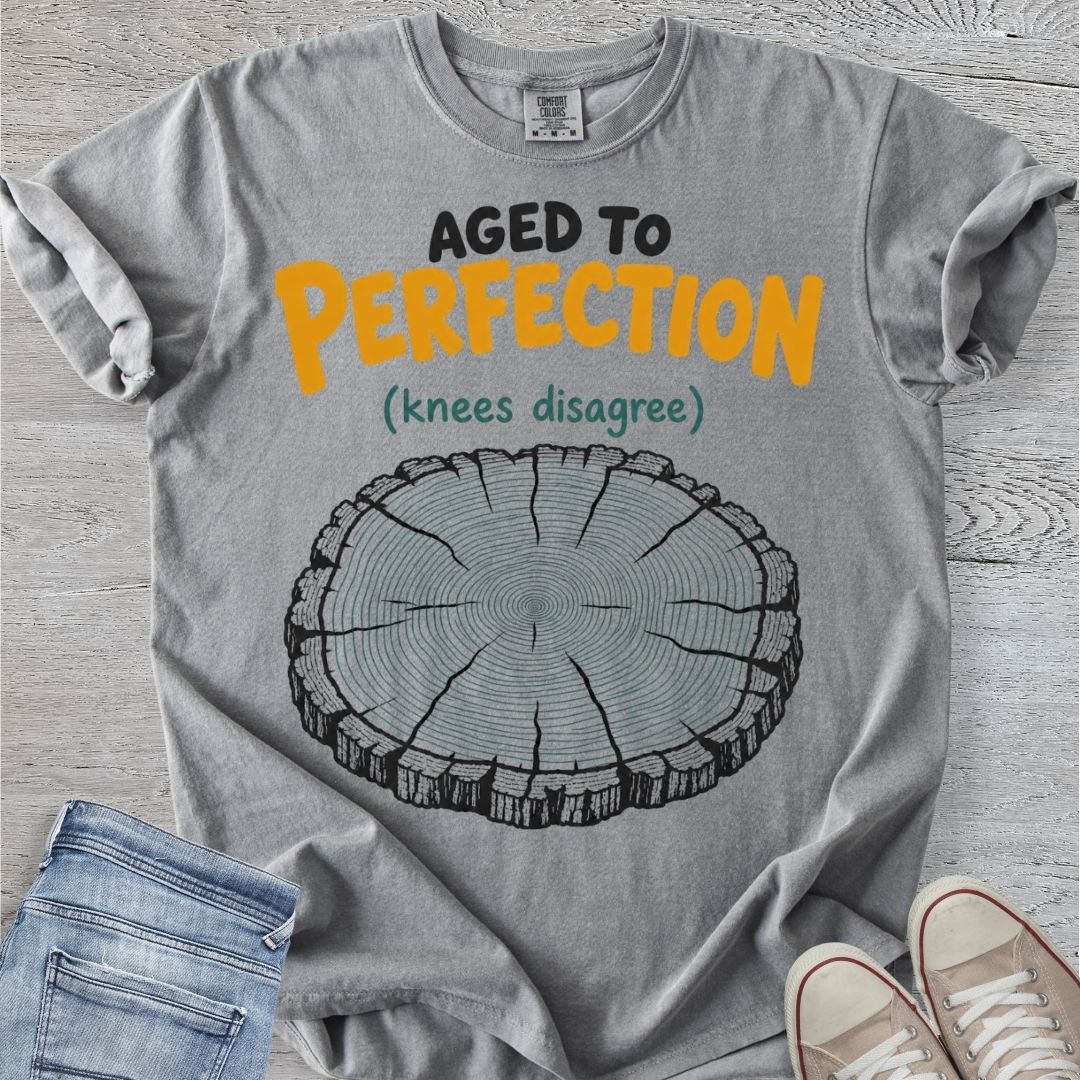 Aged To Perfection Premium Tee