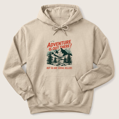 Adventure Is Out There Hoodie