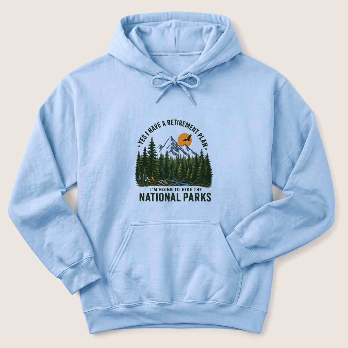 Hiking Retirement Plan Hoodie