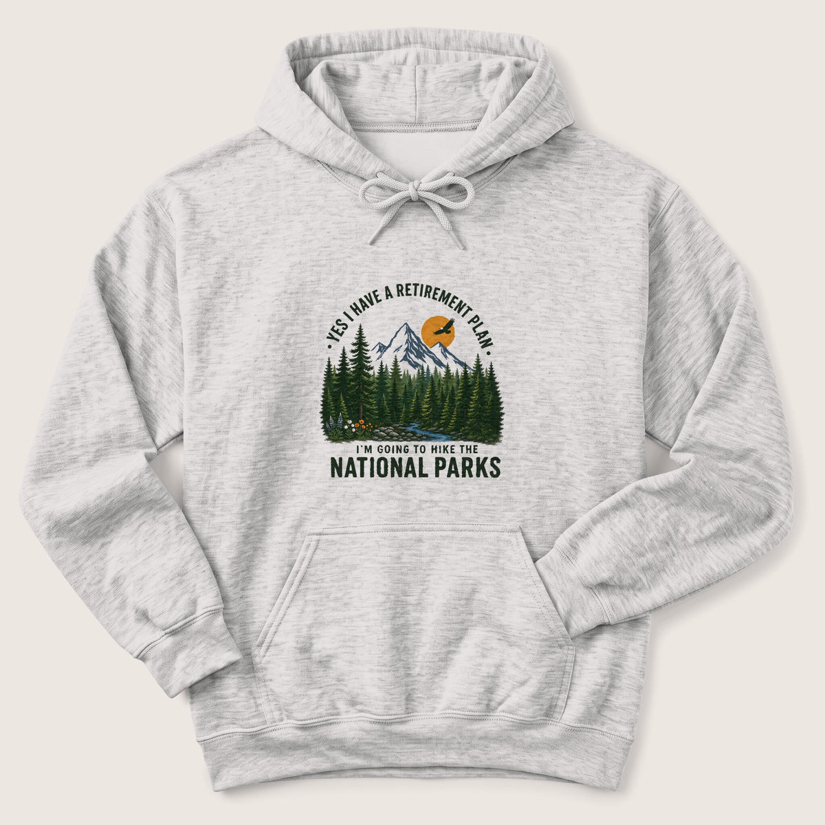 Hiking Retirement Plan Hoodie