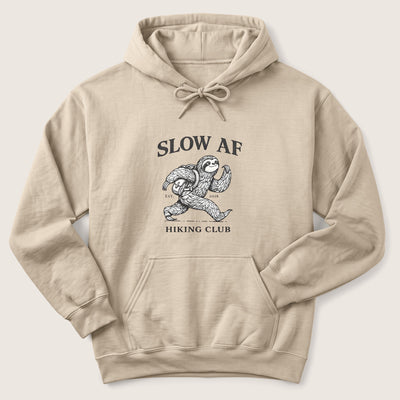 Slow AF Hoodie