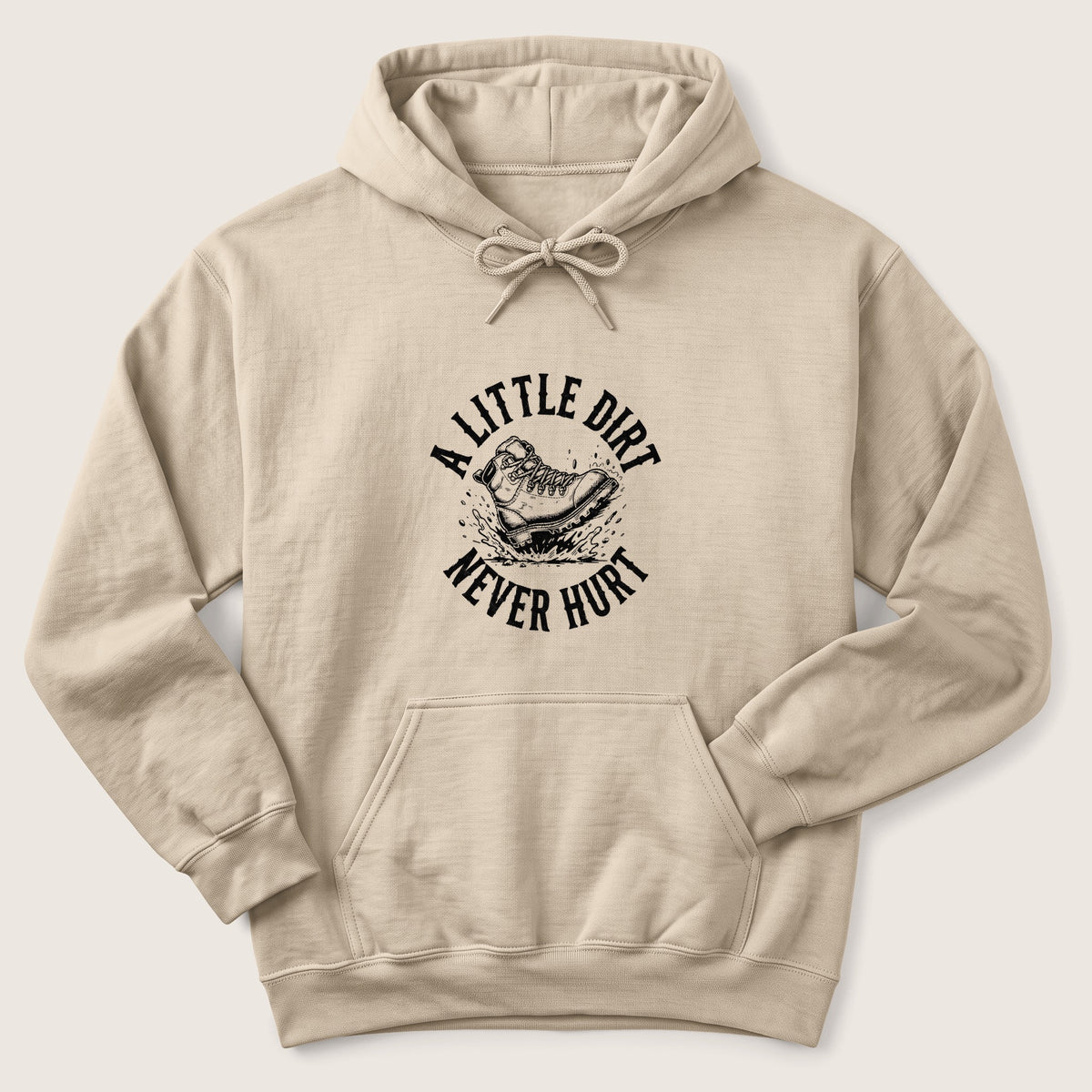 Dirt Never Hurt Hoodie