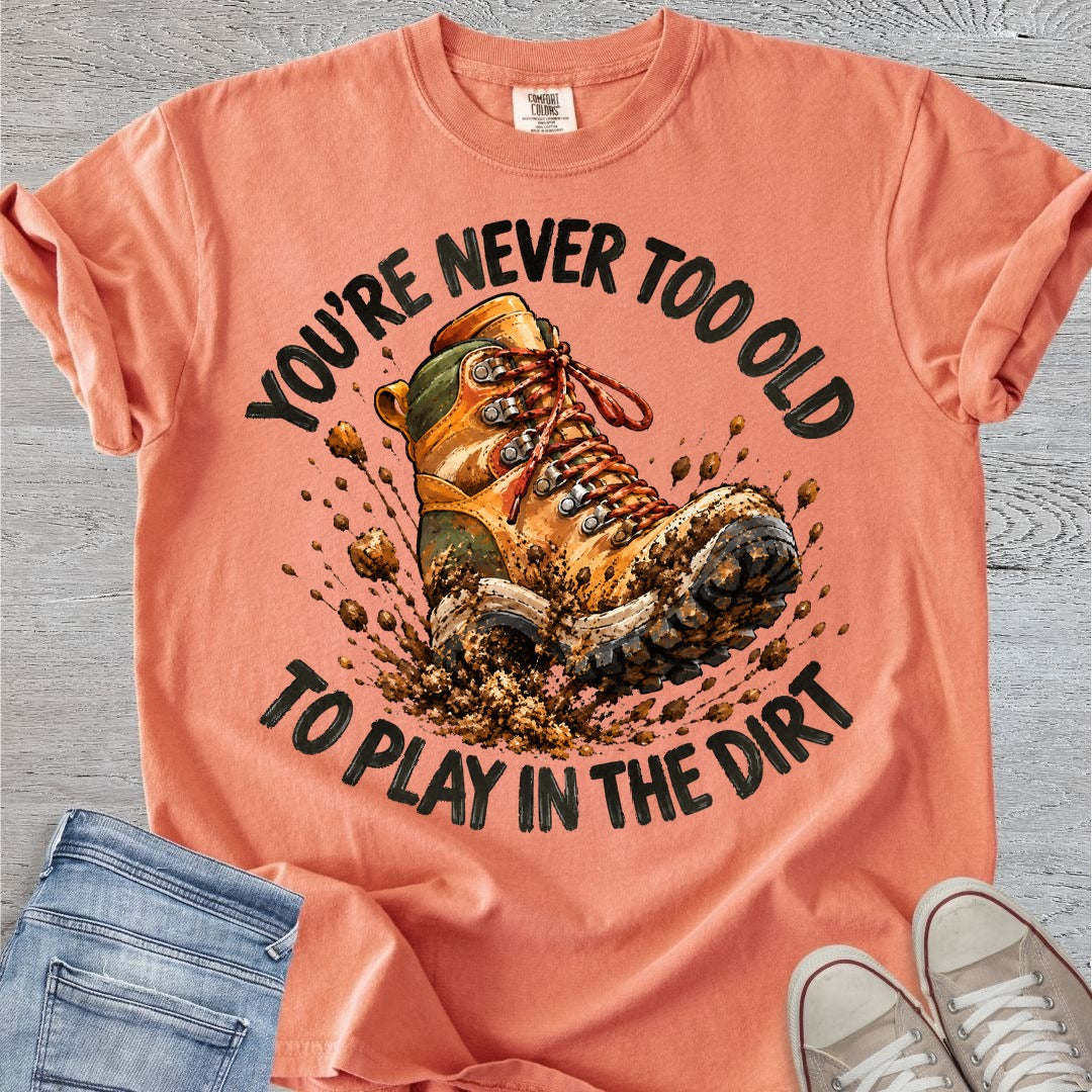 Never Too Old Premium Tee