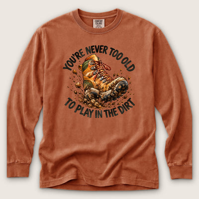 Never Too Old Premium LS