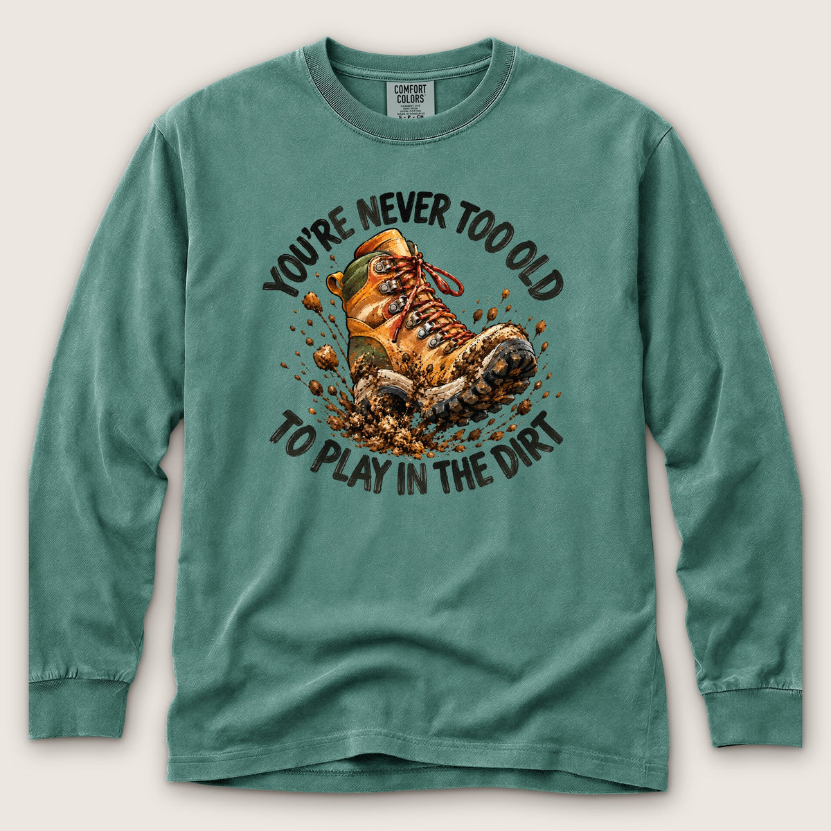 Never Too Old Premium LS