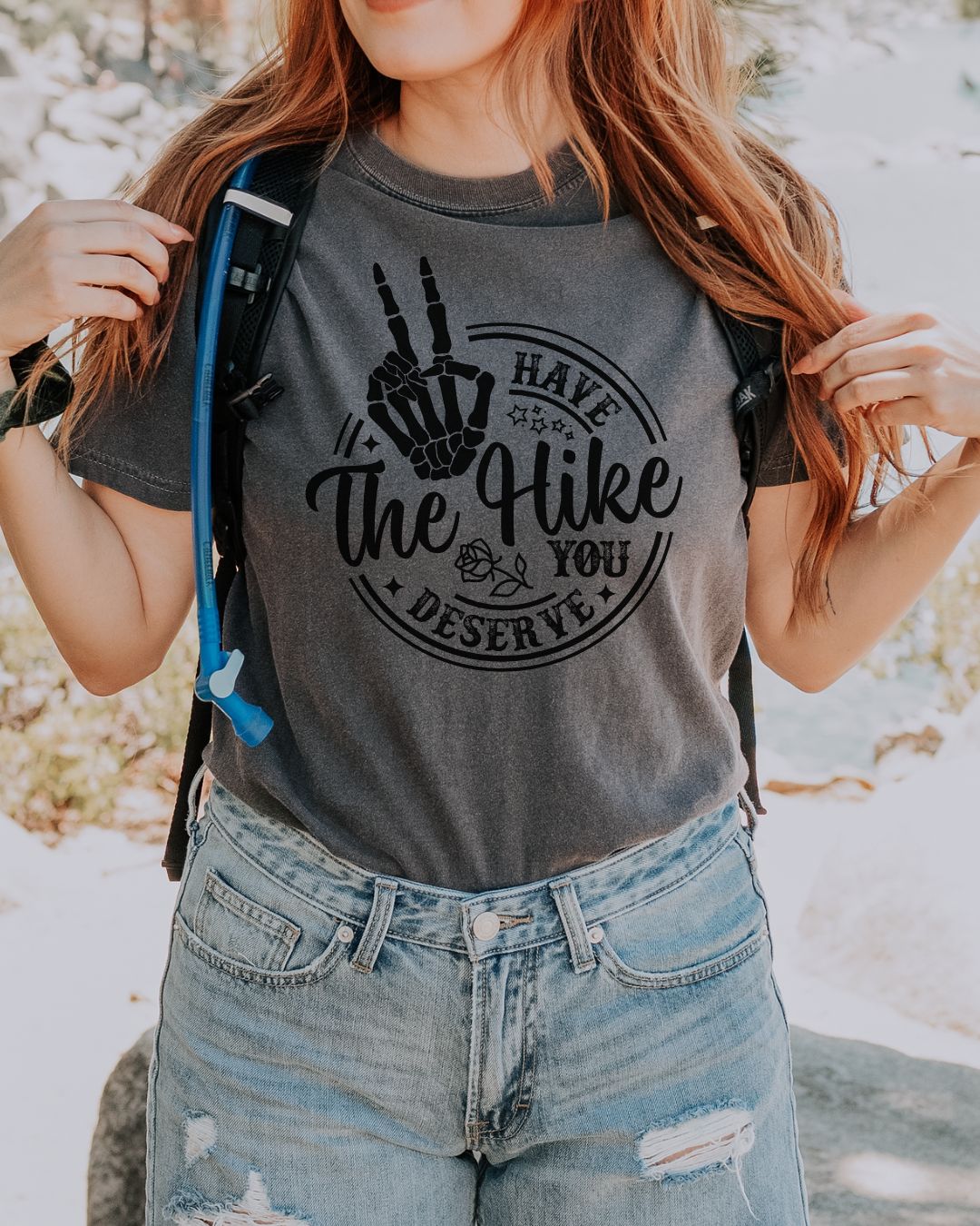 Have The Hike You Deserve Premium Tee_Black Design