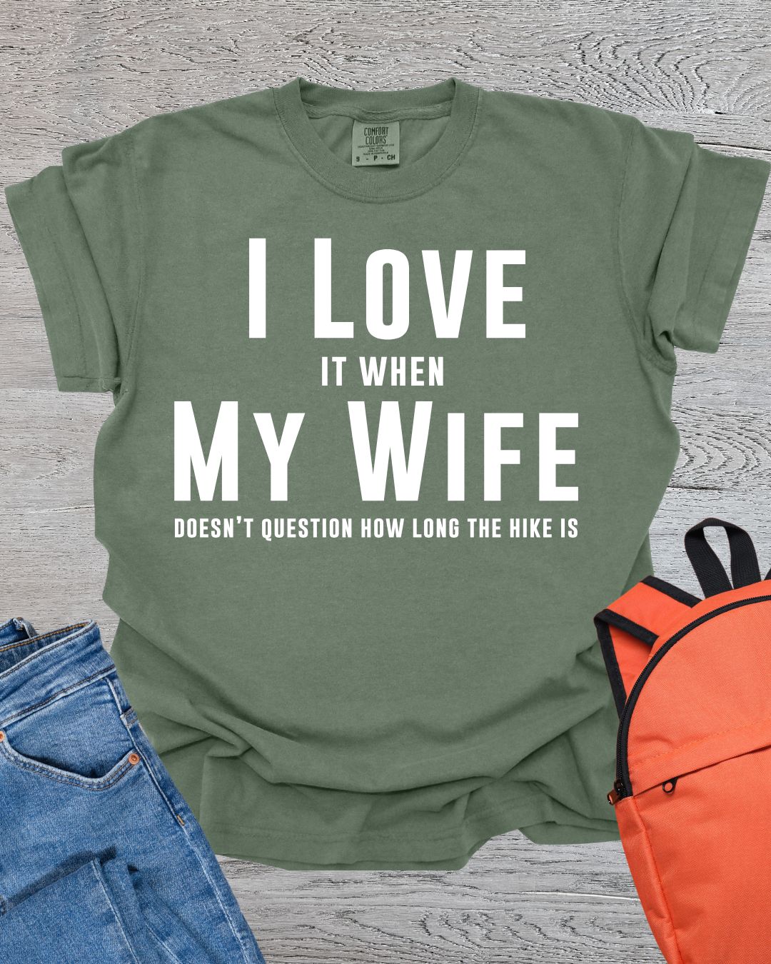 I Love My Wife Premium Tee