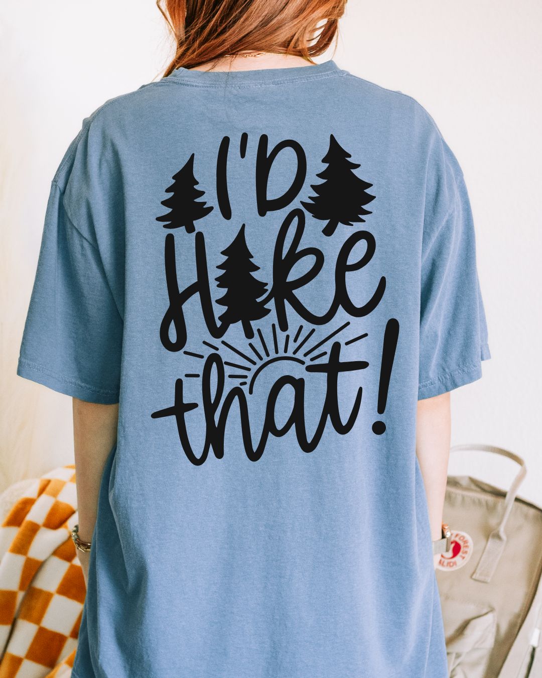 I'd Hike That -Back Side Only- Premium Tee