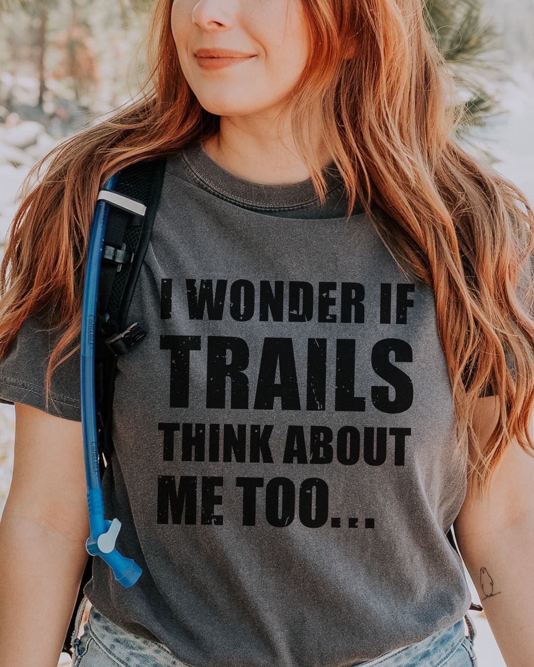 I Wonder if Trails Thinks About Me Too Premium Tee