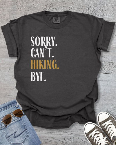 Sorry. Can't. Hiking. Premium Tee_wht text