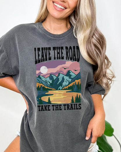 Leave the Road take the Trails Premium Tee