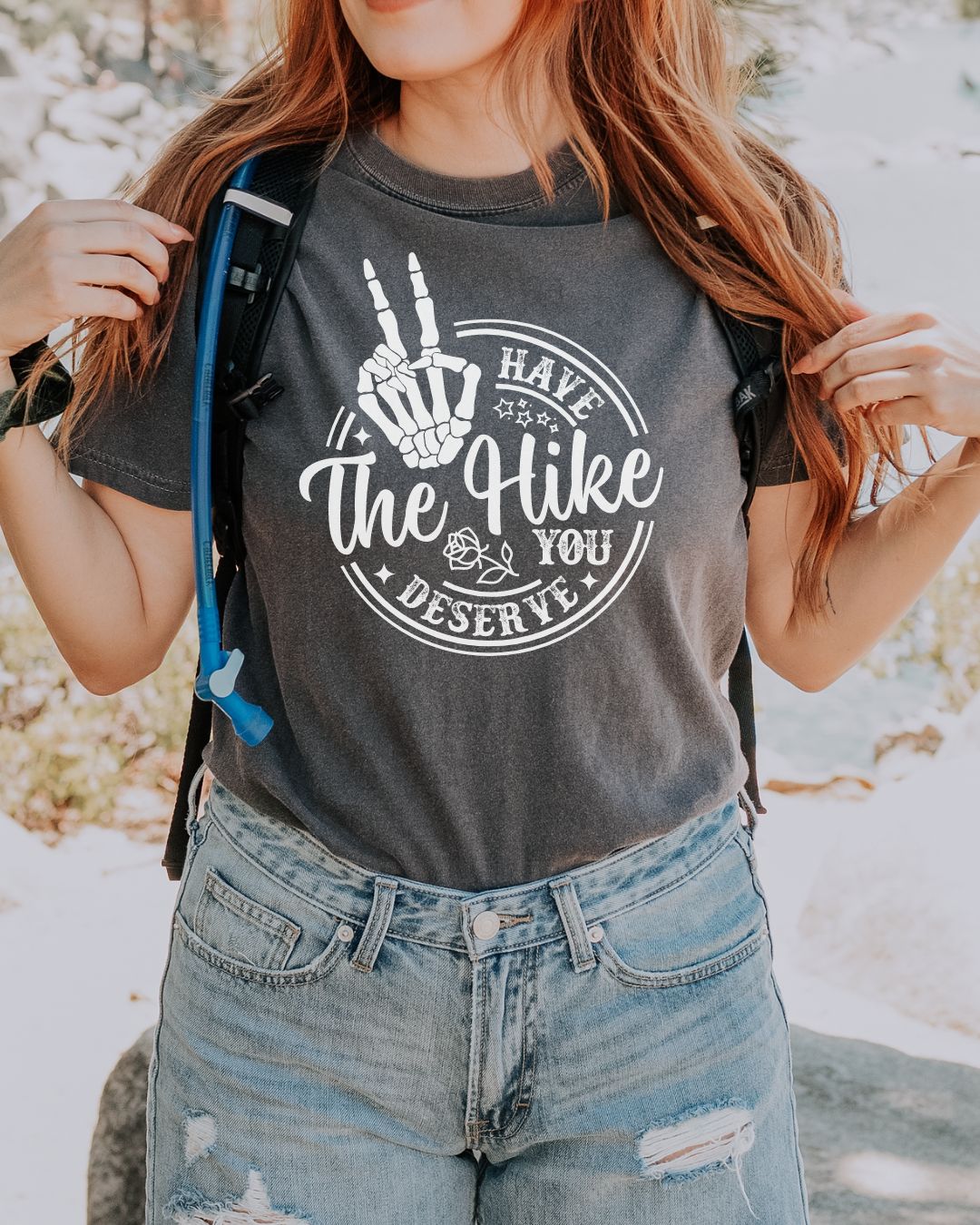 Have The Hike You Desesrve Premium Tee_White Design