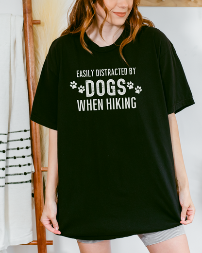 Easily Distracted By Dogs When Hiking Premium Tee_White Text