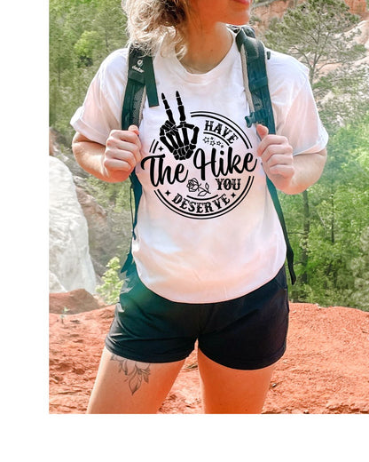 Have The Hike You Deserve Premium Tee_Black Design