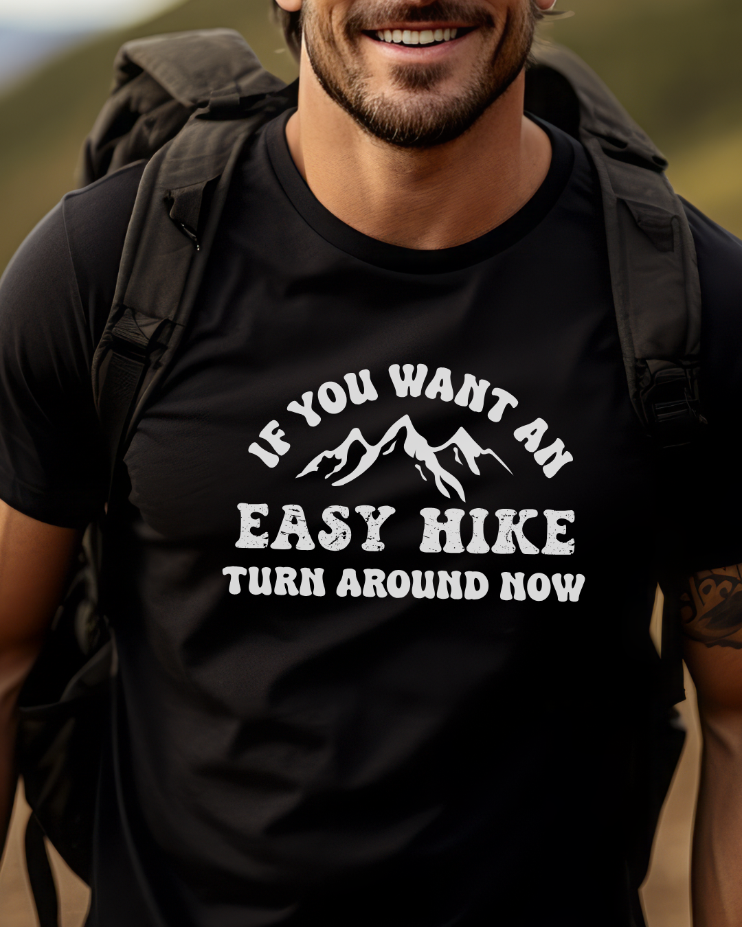 If You Want An Easy Hike Premium Tee