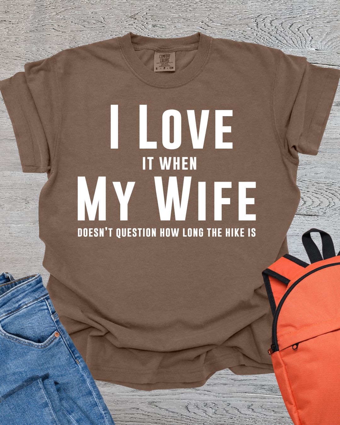 I Love My Wife Premium Tee