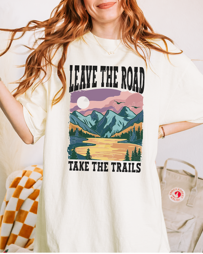 Leave the Road take the Trails Premium Tee