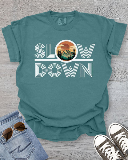 Slow Down Premium Tee