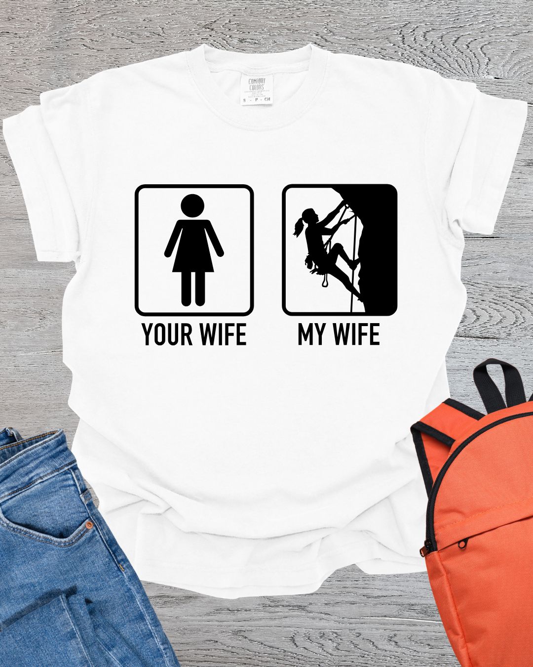 My Wife Climbs Mountains Premium Tee