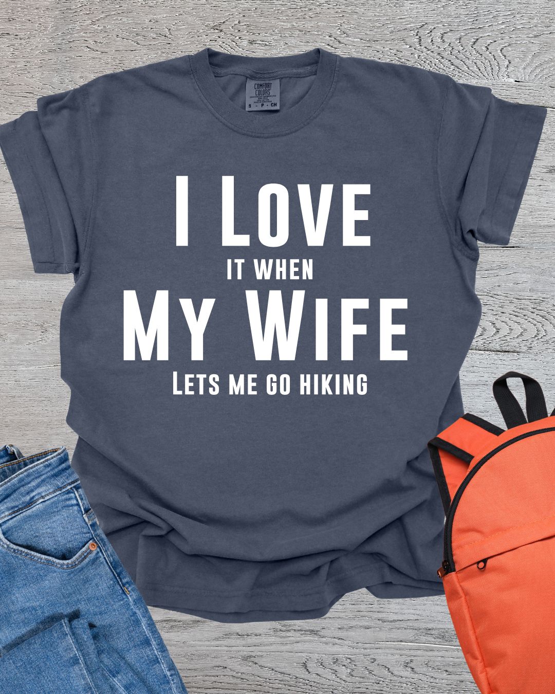 Wife Lets Me Hike Premium Tee