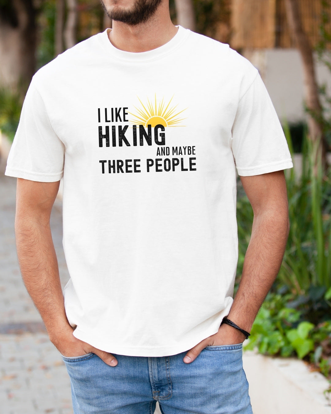 I Like Hiking and Maybe Three People Premium Tee