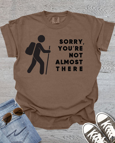You're Not Almost There Premium Tee