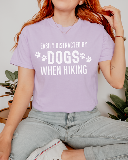 Easily Distracted By Dogs When Hiking Premium Tee_White Text